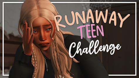 Runaway Teen Challenge ♡ Ep 3 Youtube