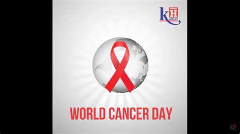 World Cancer Day 2022 Close The Care Gap Kailash Hospital Sector 27