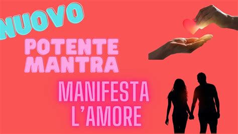 Mantra POTENTISSIMO Per Attrarre E Manifestare L Amore YouTube