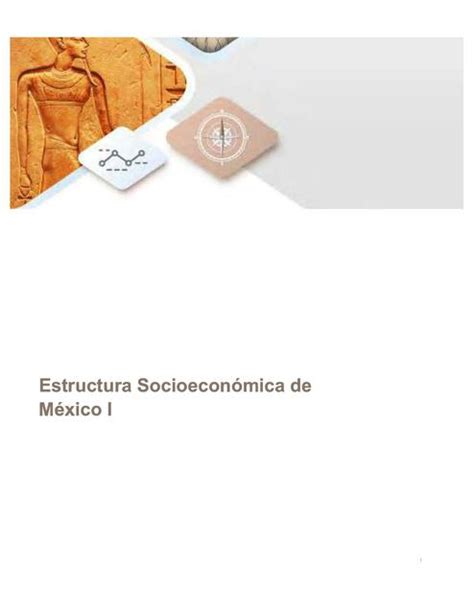 Estructura Socioeconómica De México I Economía Mundial Udocz