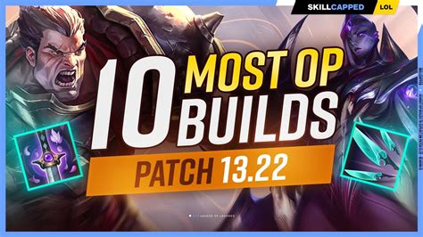 The New Most Op Builds On Patch League Of Legends Win Big