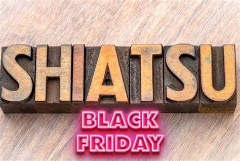 Bons Plans Black Friday Si Ges De Massage Shiatsu Shiatsu France