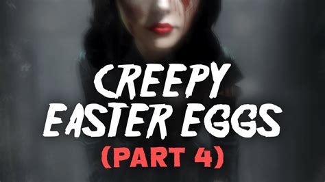 The Creepiest Easter Eggs And Secrets In Video Games Part 4 Youtube