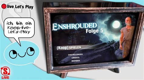 Enshrouded Folge 5 Live Let S Play Deutsch Koop YouTube