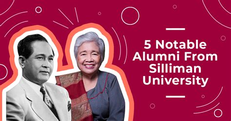 5 Notable Alumni From Silliman University | Edukasyon.ph