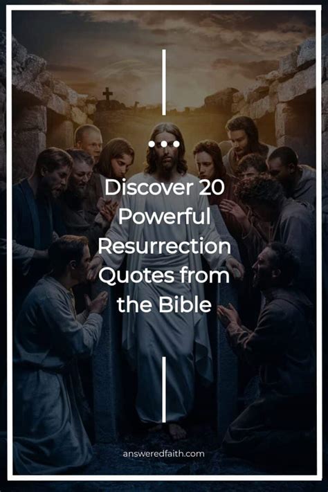 Discover Powerful Resurrection Quotes From The Bible