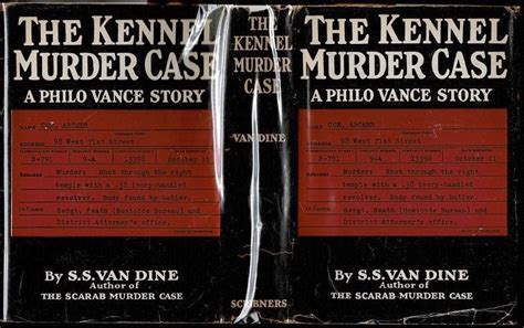 The Kennel Murder Case A Philo Vance Story By S S Van Dine Pseud