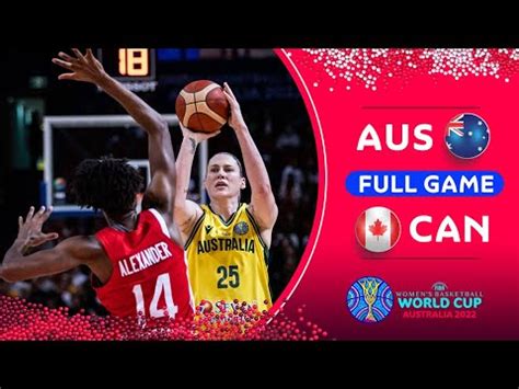 Rd Place Australia V Canada Full Basketball Game Fiba Women S