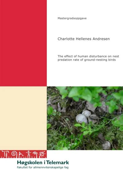 The Effect Of Human Disturbance On Nest Predation Rate Of Ground