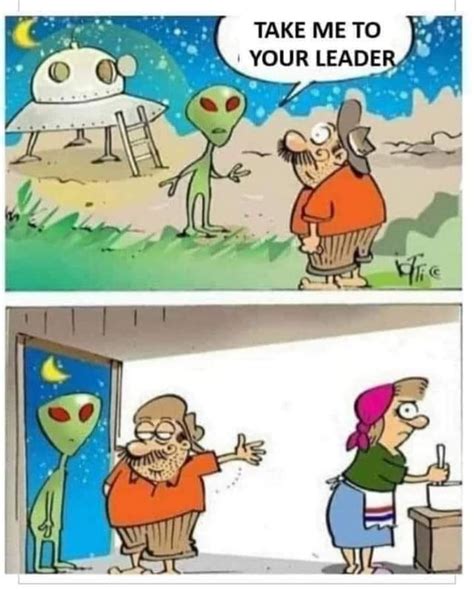 Take Me To Your Leader Funny