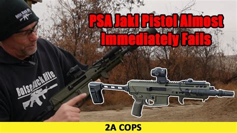 Psa Jakl Pistol In 300blk Almost Immediately Failed Youtube