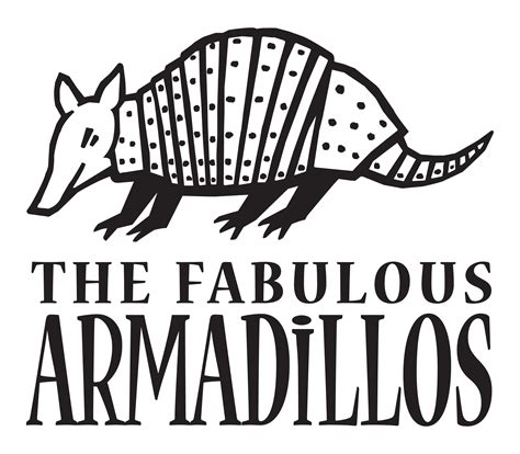 Fabulous Armadillos