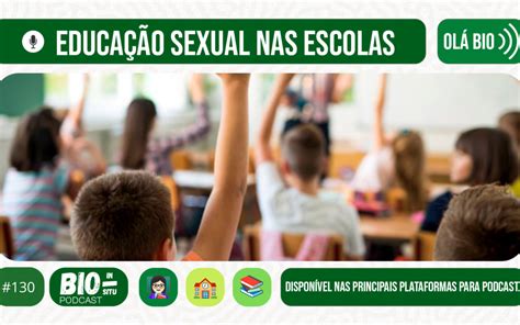 130 Educação Sexual Nas Escolas Biologia In Situ