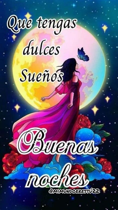 Good Night In Spanish India Maria Good Night Blessings Good Morning