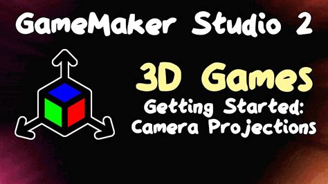 Getting Started With 3d In Gamemaker Youtube