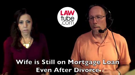 If You Are Still On The Mortgage Loan With Your Ex Spouse Youtube