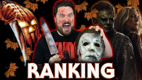 Halloween Movies Ranked W Halloween Ends Youtube