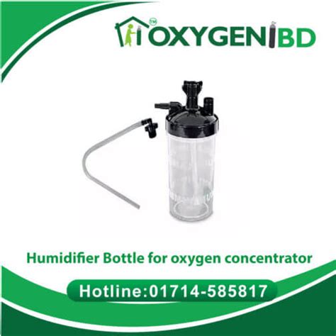 Humidifier bottle for oxygen concentrator price in Dhaka Bangladesh