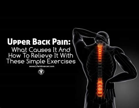 Upper Back Pain: What Causes It And How To Relieve It With These Simple ...