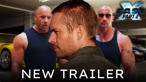 Fast And Furious 11 Trailer 2 2026 Vin Diesel Cody Walker Dwayne