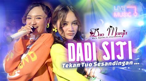 Duo Manja Dadi Siji Official Live Music YouTube