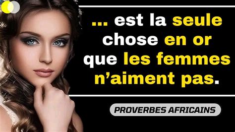 Les plus beaux proverbes et citations Africains qui incitent à la