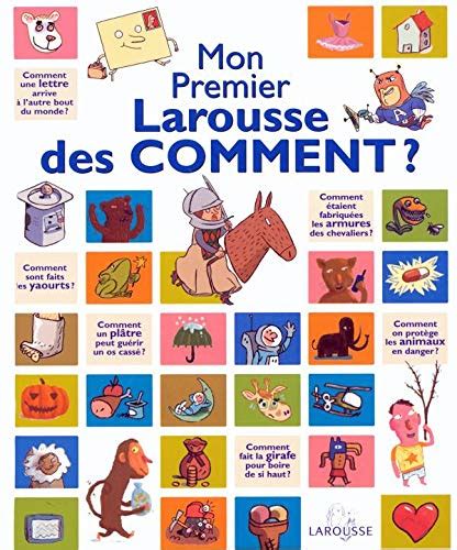 Amazon Fr Mon Premier Larousse Des Comment Cambournac Laure