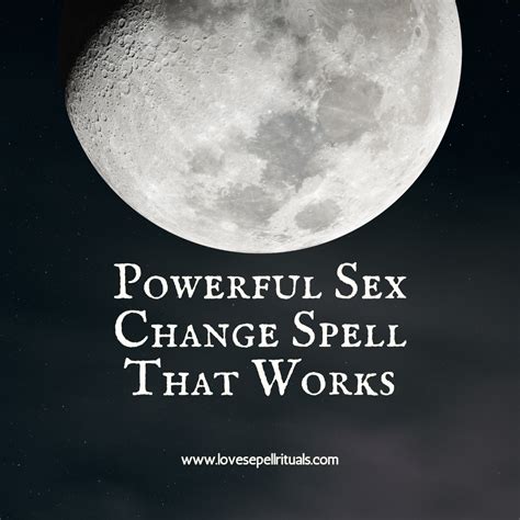 Powerful Sex Change Spell That Works Powerful Spellscasting Rituals