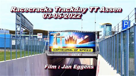 Racecracks Trackday Tt Assen Youtube