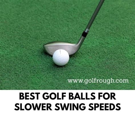 Best Golf Balls For Slower Swing Speeds