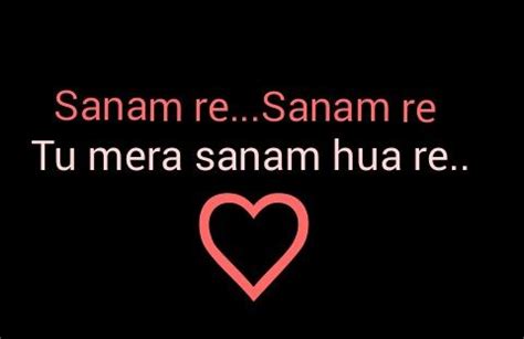 Sanam re.. | Sanam re, Love songs, Songs