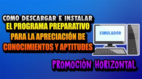 Como Descargar El Programa Preparativo Para La Apreciaci N De