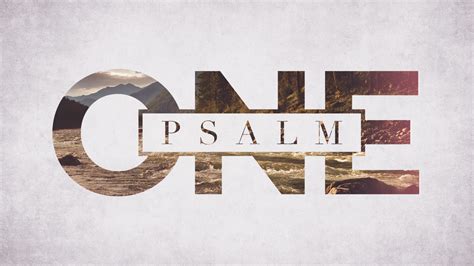 Psalm One – Church Sermon Series Ideas