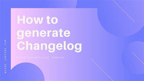 How To Generate Changelog Using Conventional Commits Rgit