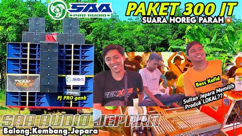 PENDATANG Baru HOREG JEPARA SAA PRO AUDIO SIAP KARNAVAL HOREG SUPORT