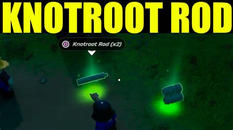 How To Get Knotroot Rod In Lego Fortnite Youtube