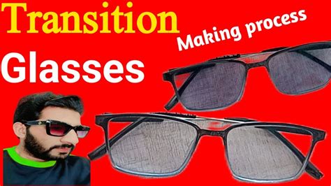 Trying On New Transition Lenses Transition Lenses Review Transition Glasses Making Process