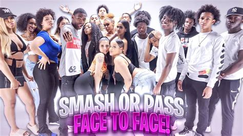 Smash Or Pass But Face To Face 😍 Youtube