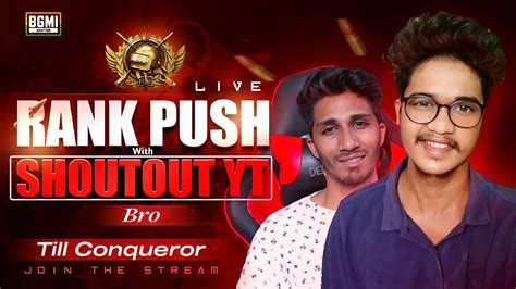 Bgmi Rank Push With Shoutout Yt Bro Bgmi Live Telugu Bgmi Facecam Live