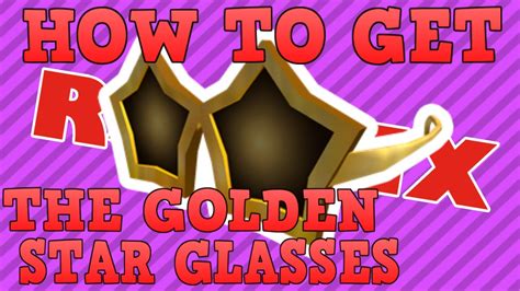 How To Get The Golden Star Glasses Roblox Twitch Challenge Design It Youtube