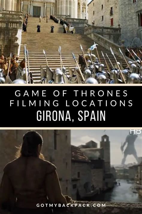 Complete List of Game of Thrones Filming Locations in Girona, Spain