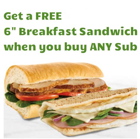 FREE 6" Subway breakfast sandwich with purchase