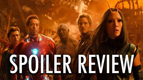 Avengers Infinity War Spoiler Filled Movie Review Youtube