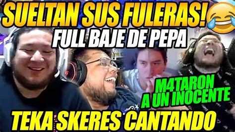 FULL BAJE DE PEPA KINGTEKA Y SKERES SUELTAN SUS FULERAS CANTANDO EN