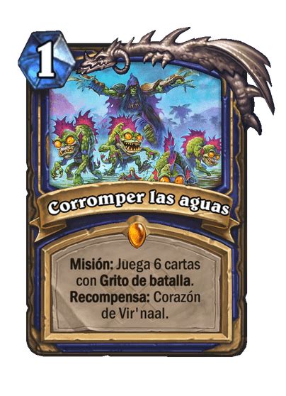 Corromper Las Aguas Biblioteca De Cartas De Hearthstone