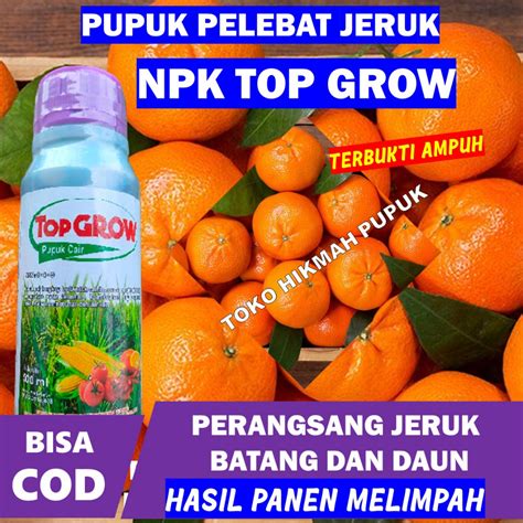 Jual Pupuk NPK 6 4 3 PERBANYAK JERUK BESAR BANYAK TOP GROW 500 ML