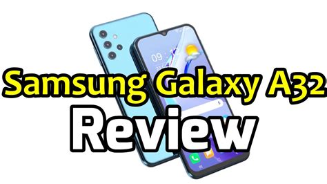 Samsung Galaxy A32 Review Español Unboxing Reseña Características Y