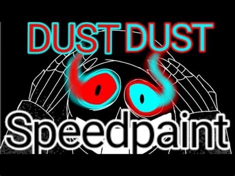 Dustdust Speedpaint Credit In The Description Youtube