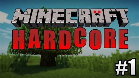 Minecraft Hardcore Season 1 Episode 1 YouTube