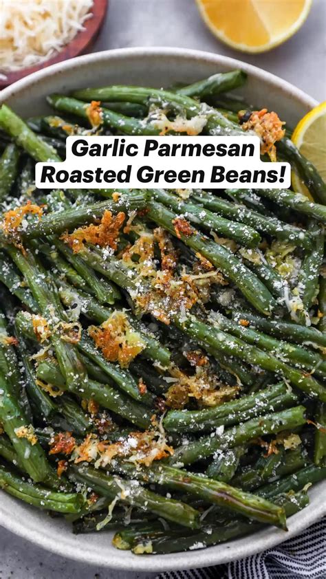 Garlic Parmesan Roasted Green Beans Artofit